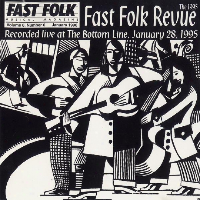 Fast Folk Musical Magazine (vol. 8, No. 6) 1995 Fast Folk Revue-live At The Bottom Line