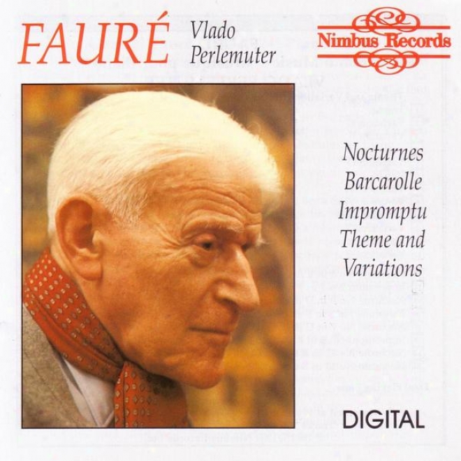 Faur: Piano Music - Nocturnes / Barcarolle / Impromptu / Theme And Variatkons