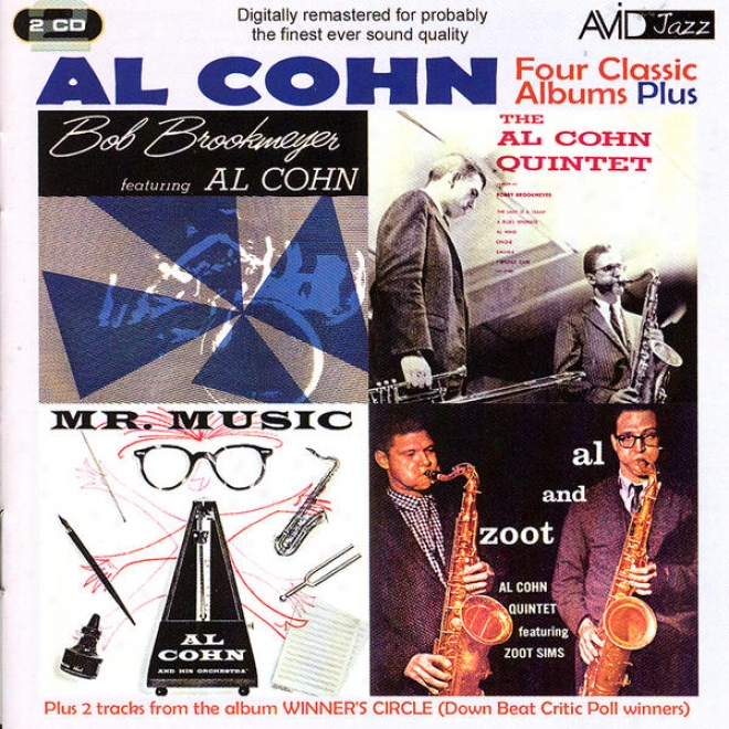 Four Classic Albums Pluss (mr Music / Al Cohn Quintet Ft Bon Brookmeyer / Al & Zoot / Bob Brookmeyer Ft Al Cohn) (digitally Remaste