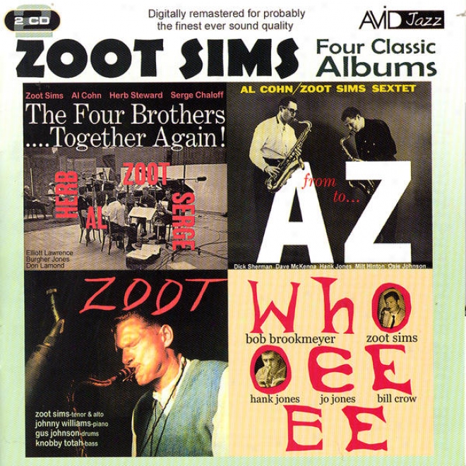 Four Classic Albums (the Four Brothers - Together Again! / From A To  Z/ Zoot / Whooeeee) (digitally Remastered)