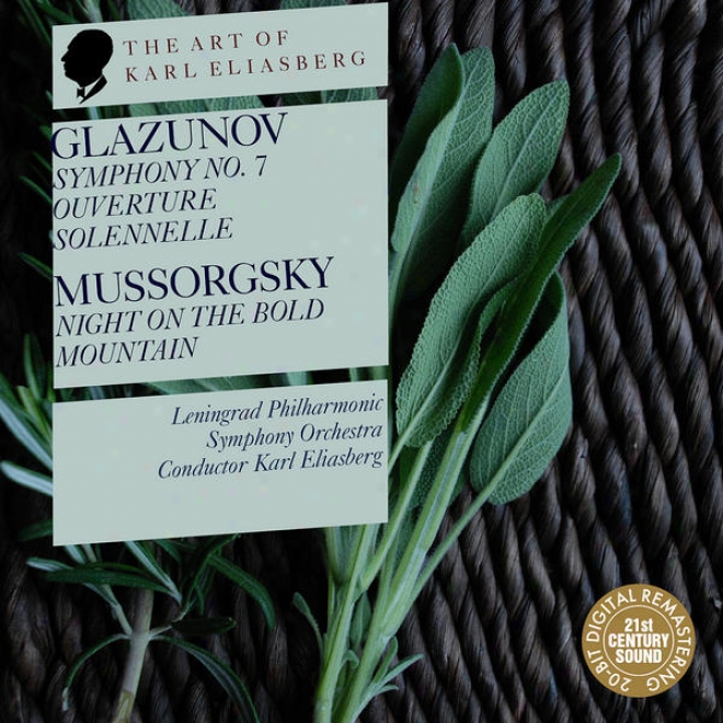 Glazunov: Symphony No. 7, Ouverture Solennelle - Mussorgsky: Night On The Bold Mountain