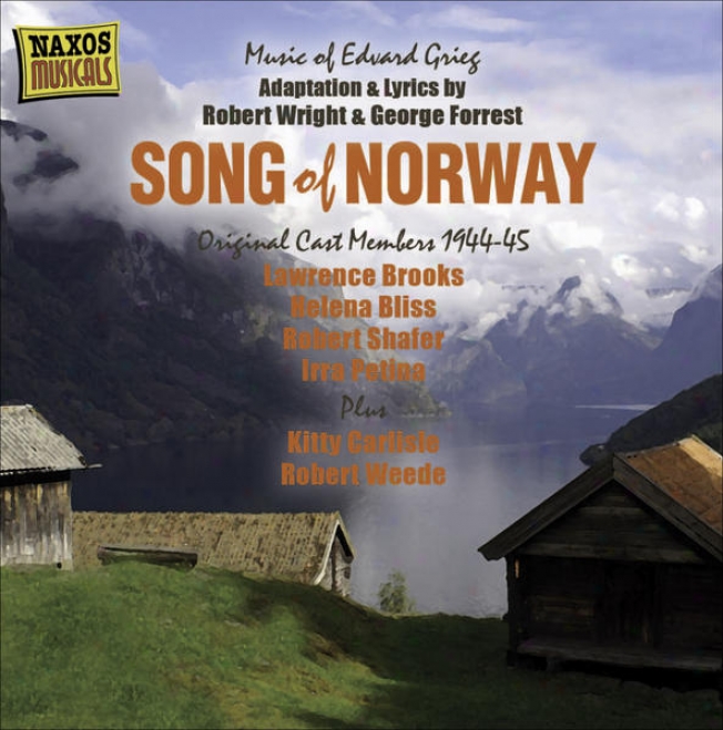 Grieg, E.: Song Of Nprway (recordinh With Original Cast Members) 1(944-1945)