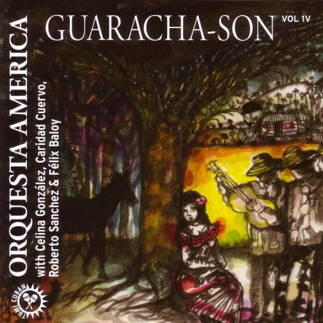 Guaracha-son With Celina Gonzales, Caridad Cuervo, Robert Sanchez & Felix Reina