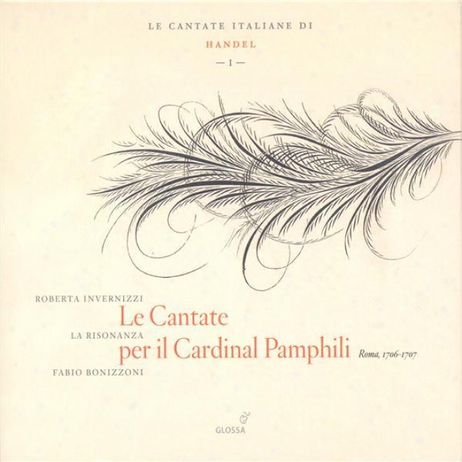 Handel, G.f.: Language of Italy Cantatas, Vol. 1 - Hwv 99, 113, 134, 170 (invernizzi, La Risonanza)