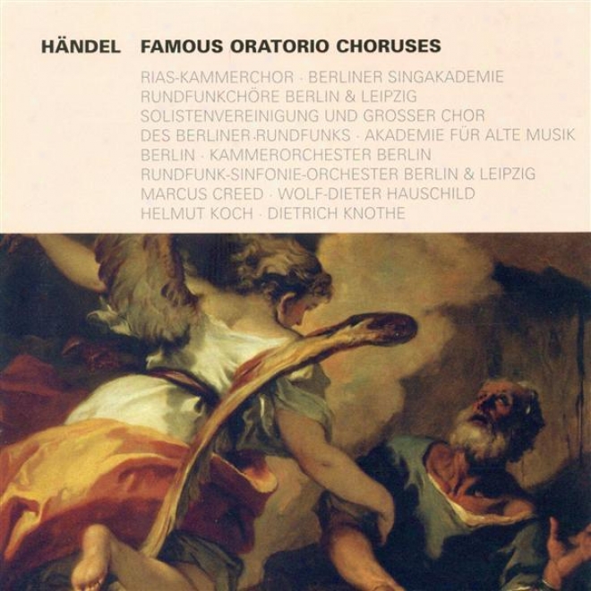 Handel, G.f.: Oratorio Highlights - Judas Maccabaeus / Hercules / Jephtha / Messiah / Belshazzar / Semele