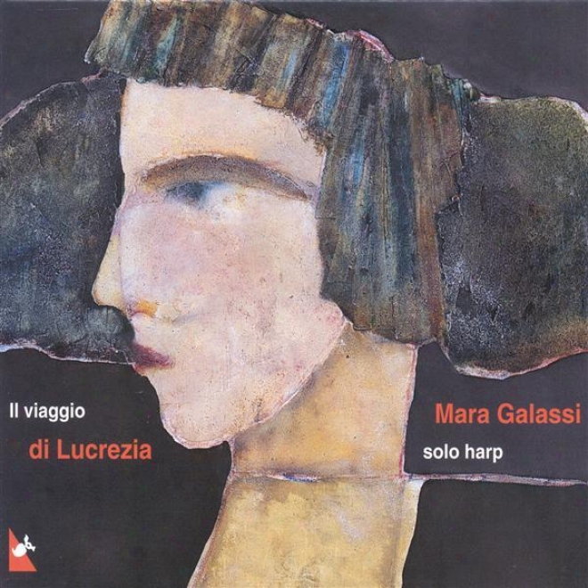 Harp Recital: Galassi, Mara - Dentice, F. / Luzzaschi, L. / Dell'arpa, G.l. / Mayone,_A. / Raimondo, P.p. / Trabaci, G.m. (il Viag