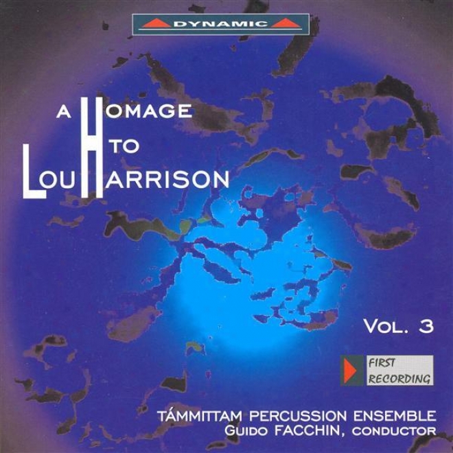 Harrison, L.: Homage To Lou Harrison (a), Vol. 3 - In Praise Of Johnny Appleseed / Music For Violin With Changeable Isntruments / Lab