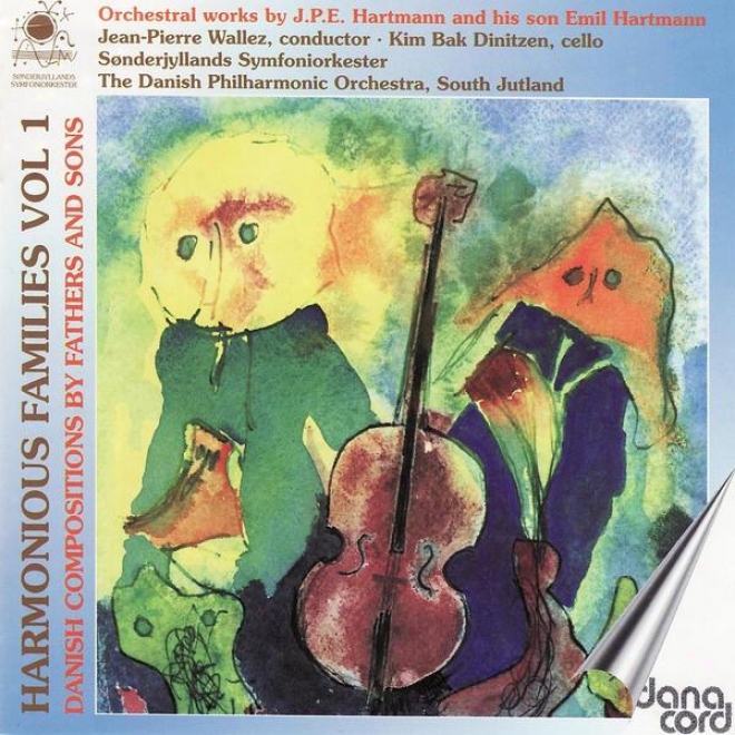 Hartmann: Melodious Families Vol 1 - Danish Compositions By Fathers And Sons