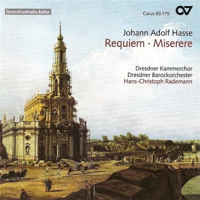 Hasse, J.: Requiem In E Flat Major / Miserere In D Minor (dresden Chamber Choif)