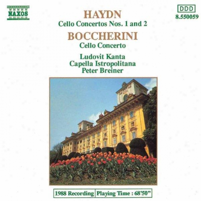 Haydn: Cello Concertos Nos 1 And 2 / Boccherini: Cello Concerto In B Flat Major