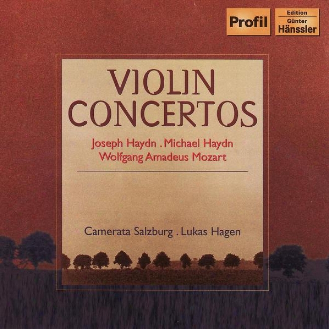 Haydn, J.: Violin Concerto In G Major / Haydn, M.: Violin Concerto In B Even Major / Mozarrt: Adagio