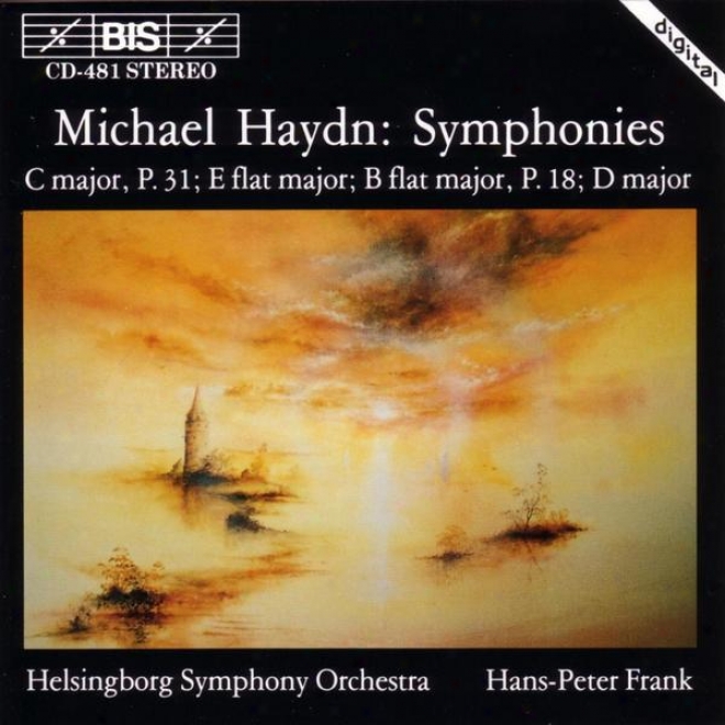 Hayd,n Michael: Symphonies In C Major / E Flat Major / B Flat Major / D Major