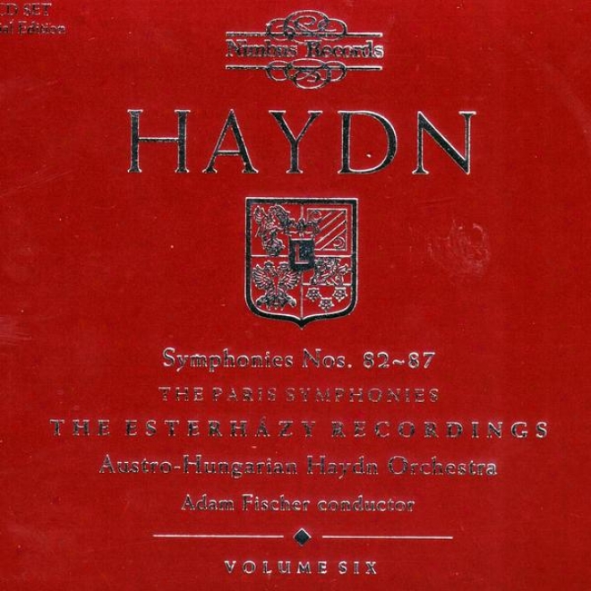 Haydn: Symphoniex Nos. 82-87 - The Paris Symphonies - The Esterhzy Recordings