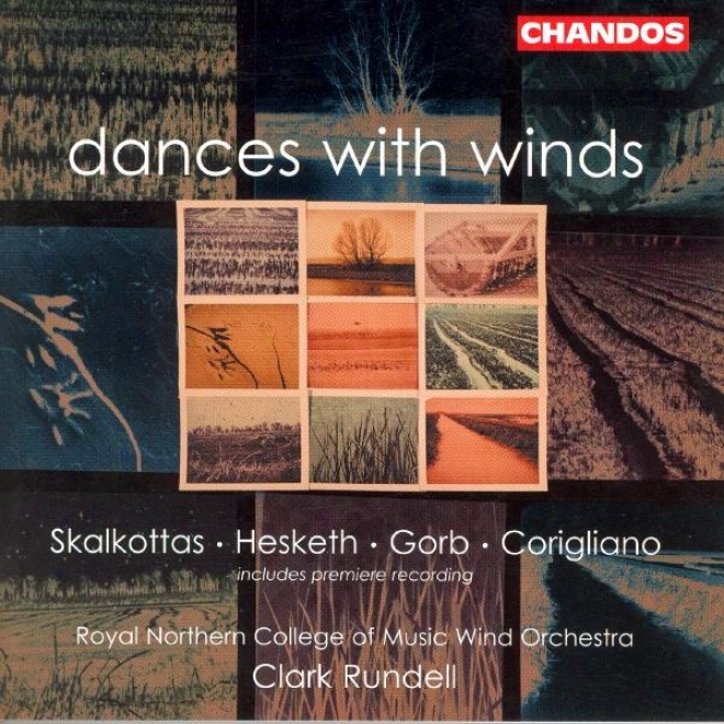 Hesketh: Danceries / Skalkottas: 9 Greek Dances / Corigliano: Gazebo Dances / Gorb: Yiddish Dznces