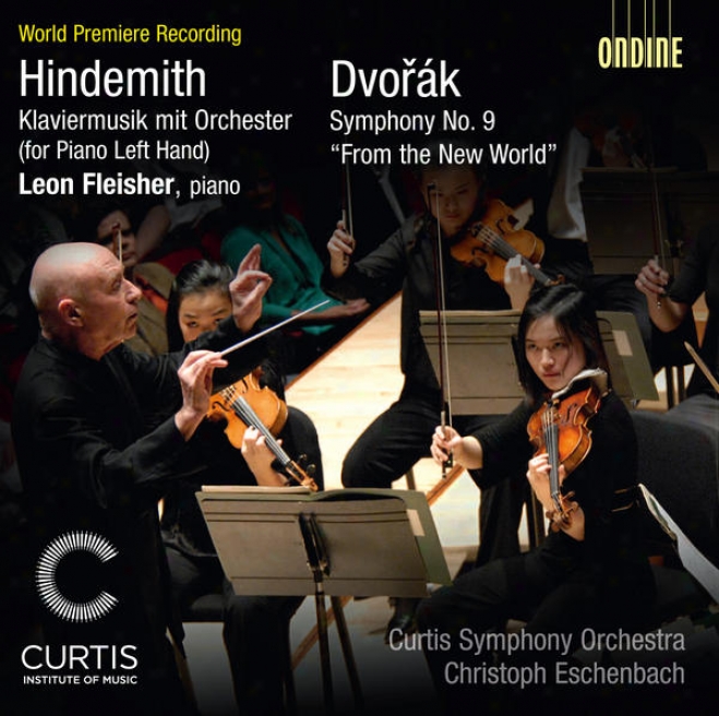 "hindemith, P.: Klaviermusik Mit Orchester / Dvorak, A.: Symphony None. 9, ""from The New World"" (eschenbach)"