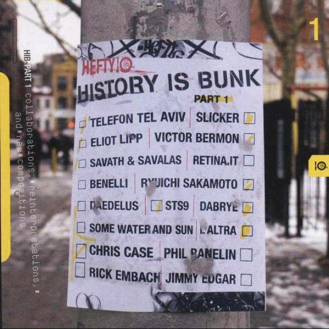 History Is Bunk, Vol. 1: Collaborations, Reinterpretations And New Cmppositions