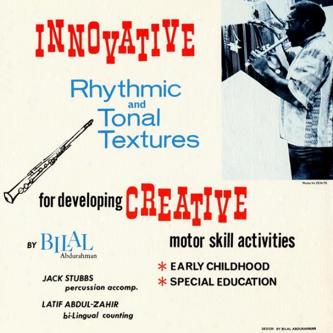 Innovative Rhythmic And Tonal Textures For Developing Creaative Motor Skill Activities