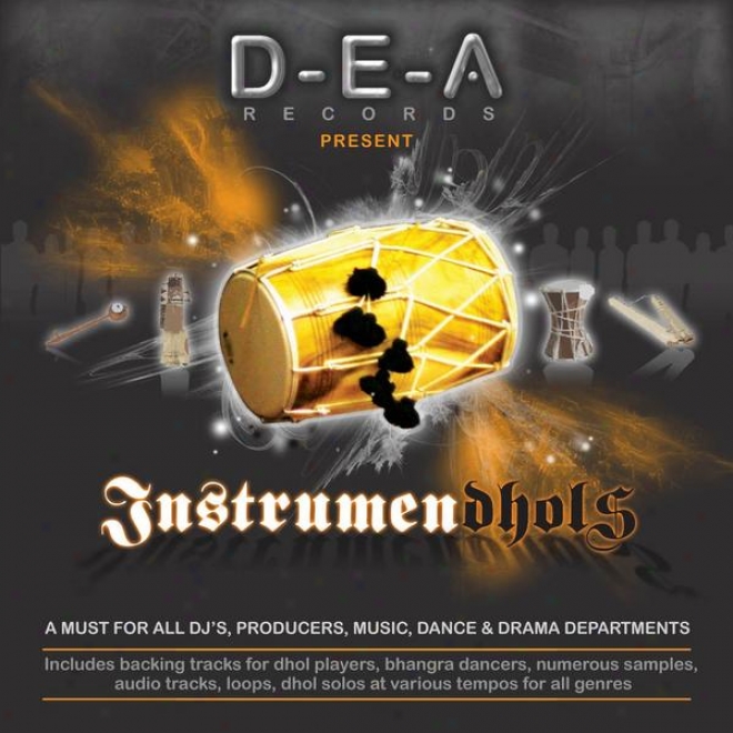 Instrumen-dhols, Audio Tracks & Smashing Bhangra Rhythm Loops For Dj's, Music Priducers And World Music Lovers