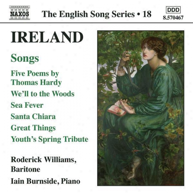 Ireland: 5 Poems / We'll To Te Woods No More / Sea Fever / Santa Chiara (english Song, Vol. 18)