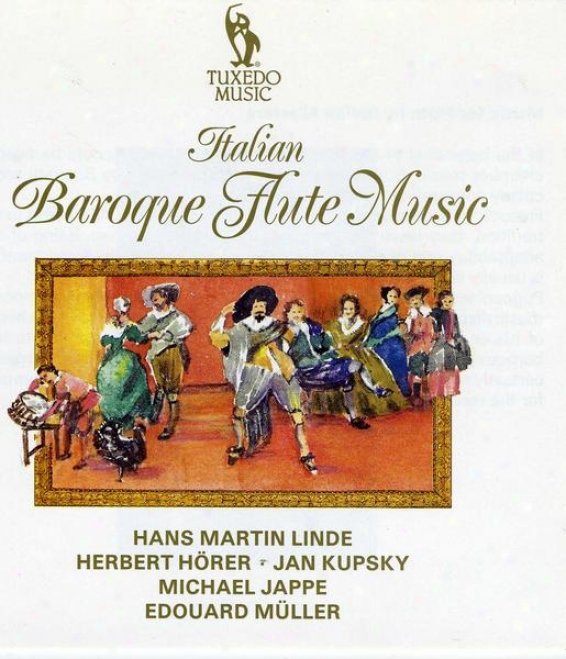 Italian Baroque Flute Music: Featuring Vivaldi, Scarlatti, Frescobaldi, Albinoni, Ziani, Matteis, Gasparini And Pugnani