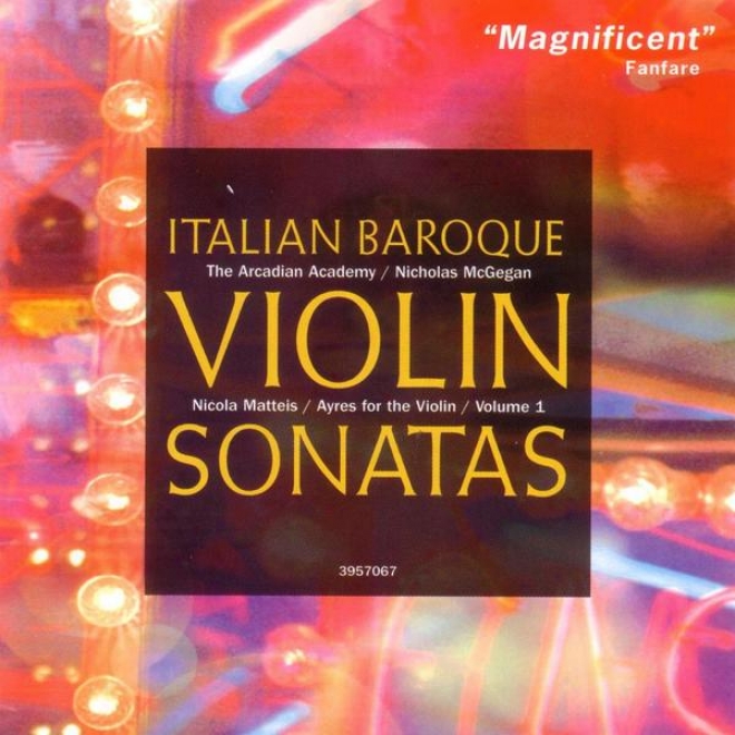 "italian Baroque Violin Sonatas (nicola Matteis: ""ayres For Th eViolin,"" Vol.1)"