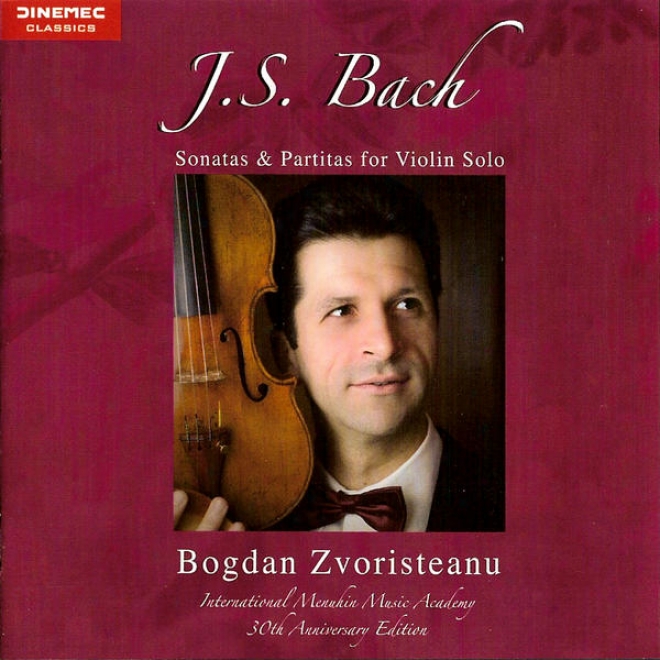 J. S. Bach:: Sonatas & Partitas For Fiddle Solo (internatiobal Menuhin Music Academy 30th Yearly  Edition)