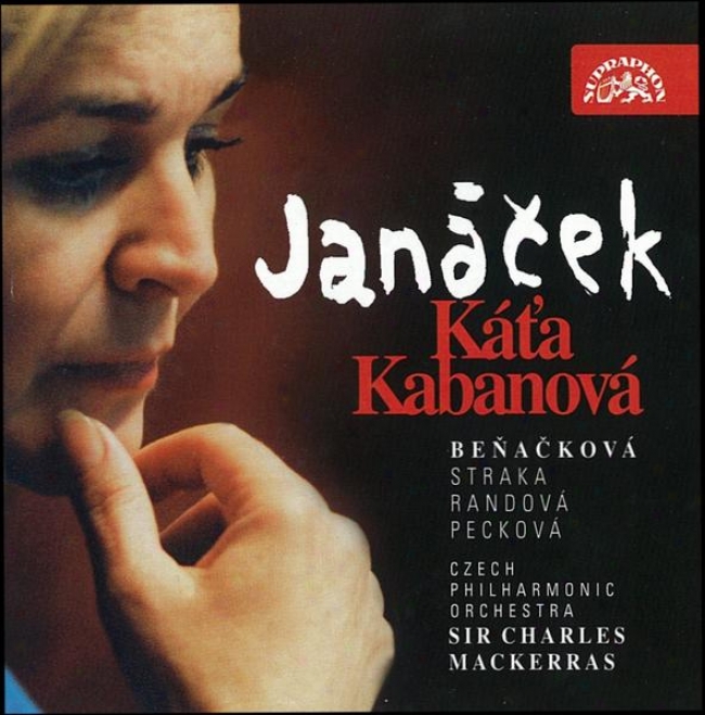 Janacek : Katya Kabanova. Opera / Benackova, Peckova, Straka, Ey Al., Czech Po,-Mackerras