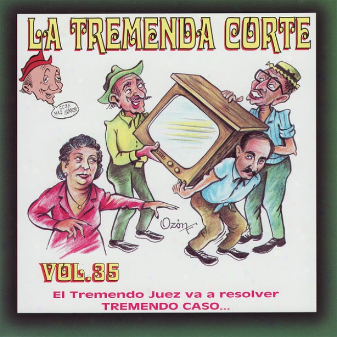 La Tremenda Corte: Un Éxito Radial Cubano De Ms De Cinco Dcadas, Vol. 35