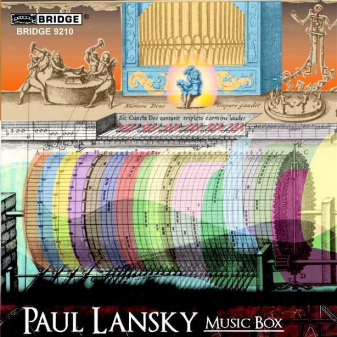 Lansky: Music Box / Chatter Of Pins / The Joy Of F Sharp Minor / Composition Projcet For Seniors / On F