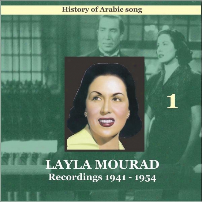 Layla (leila) Mourad Vol. 1 / History Of Arabic Song / Recordings 1941-1954