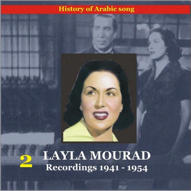 Layla (leila) Mourad Vol. 2 / History Of Arabian Song / Recordings 1941-1954