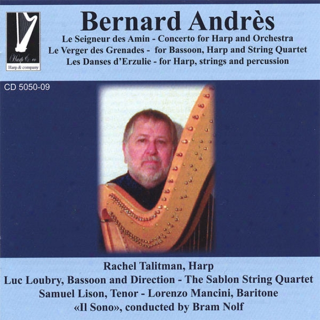 """le Seigneur Des Amin"" Concerto For Harp And Orchestra, Radhel Talitman-harp"