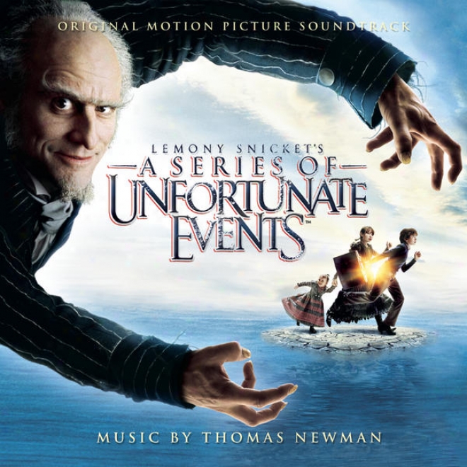 Lemony Snicket's: A Series Of Unfortunate Events (music From The Motion Picture)