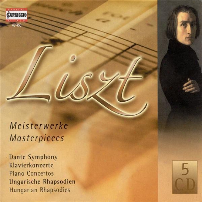 Liszt, F.: Dante Symphony / A La Chapelle Sixtine / Hungarian Rhapsodies / Piano Concertos / Totntanz / Wanderer Fantasy