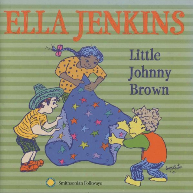 "little Johnny Brown With Ella J3nkins And Girls And Boys From ""uptown"" ( Chicago)"