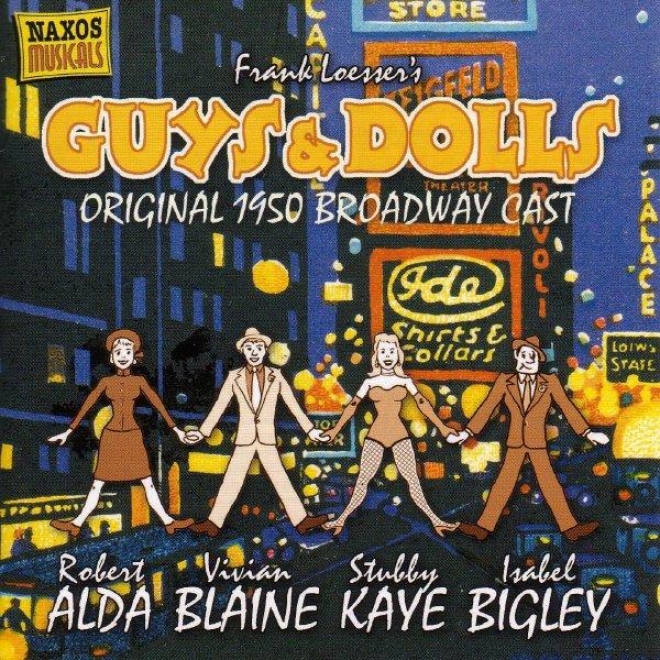 Loesser: Guys And Dolls (original Broadway Cast) (1950) / Where's Charley? (excerpts)