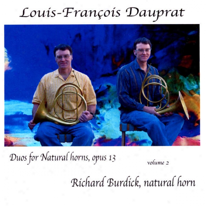 Louis-franois Dauprat Grand Duets For Natural Horns In Eb, Opus 13 Volume 2