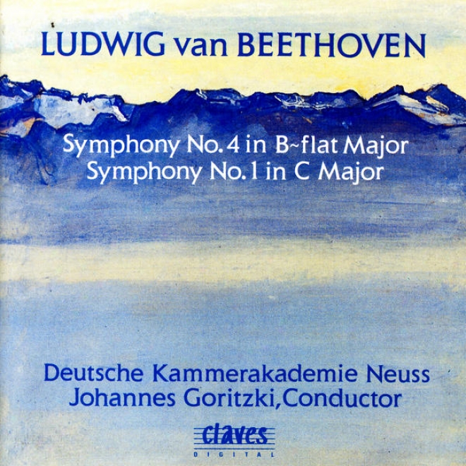 Ludwig Van Beethoven: Symphony No. 4 In B-flat Major / Symphony No.  1In C Major Op. 21