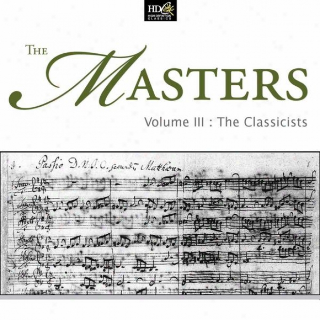 Ludwig Van Beethoven : The Masters Vol. 3 - The Classicistz (the Violin In The Classicist Parlor)