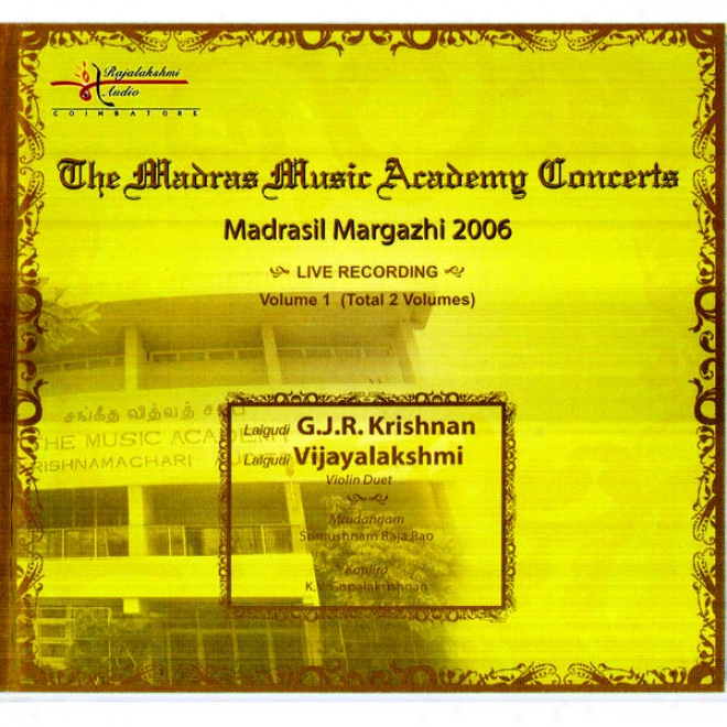 Madrasil Margazhi  2006  Lalgudi G.j.r.krishnan, Lalgudi Vijayalakshmi