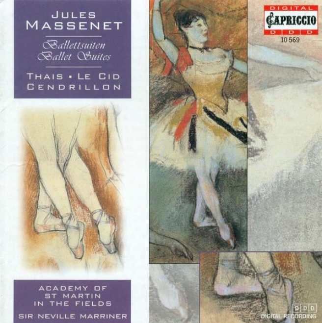 Massenet, J.: Ballet Suites (academy Of St. Martin In The Fields, Marriner)