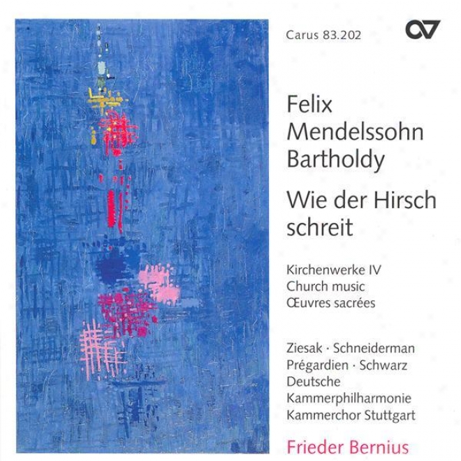 Mendelssohn, Felix: Temple Music, Vol. 4 - Psalm 114 / Psalm 42 / Lauda Sion (stuttgart Chamber Choir)