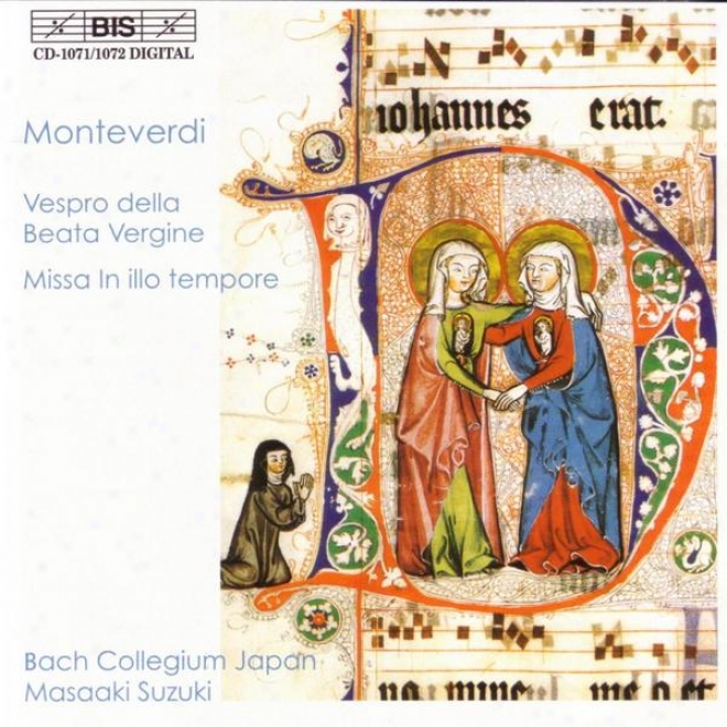 Monteverdi: Missa In Illo Tempore / Vespro Della Beata Vergine / Magnificat (ii) A 6 Voci