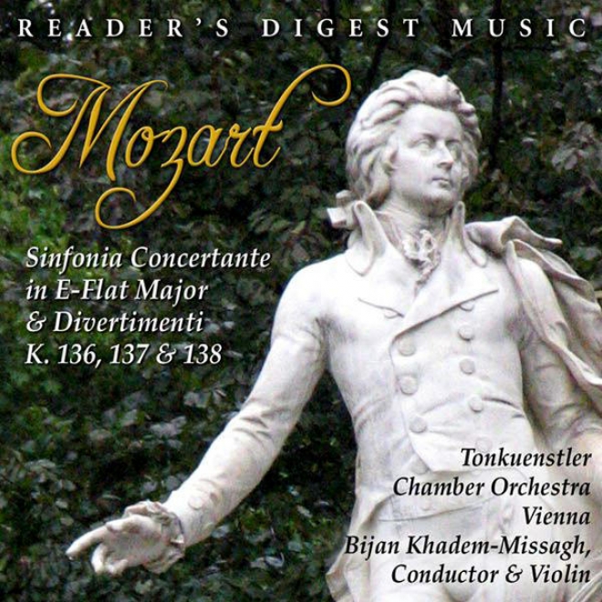 Mozart: Sinfonia Concertante In E-flat Major & Divertimenti K. 136, 137 & 138