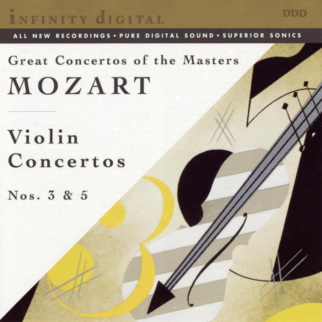 Mozart: Violin Concerti,  K. 216 & 219 ;Adagio And Fugue For Two Violins, Viola And Bass K. 546