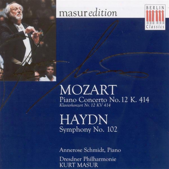 Mozarr, W.a.: Piano Concerto No. 12 / Haydn, J.: Symphony No. 102 (a. Schmidt, Dresden Philharmonic, Masur)