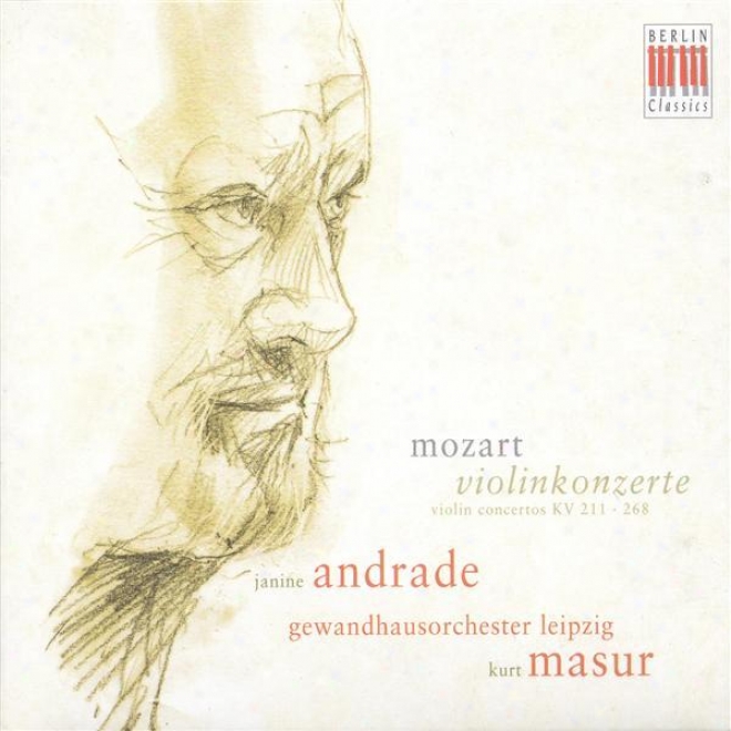 Mozart, W.a.: Violin Concerto No. 2 / Violin oCncerto In E Flat Major, K. 268 (andrade, Leipzig Gewandhaus Orchestra, Masur)