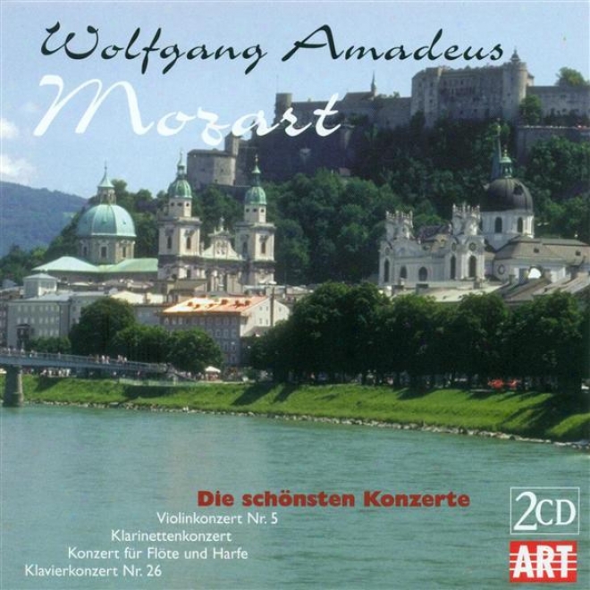 Mozart, W.a.: Violin Concerto No. 5 / Clarinet Concerto, K. 622 / Concerto According to Flute And Harp, K. 299 / Piano Concerto No. 26 (d.