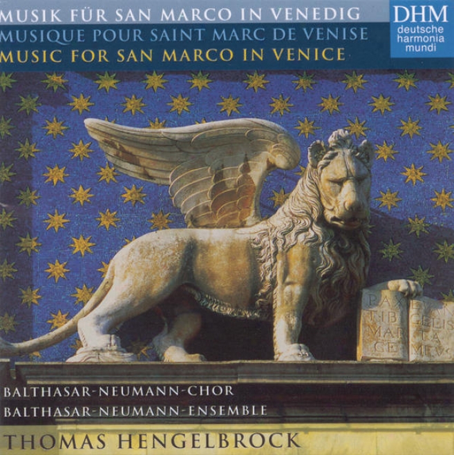 Musik Fr San Marco In Venedig/musique Pour Saint Marc De Venise/music For San Marco In Venice