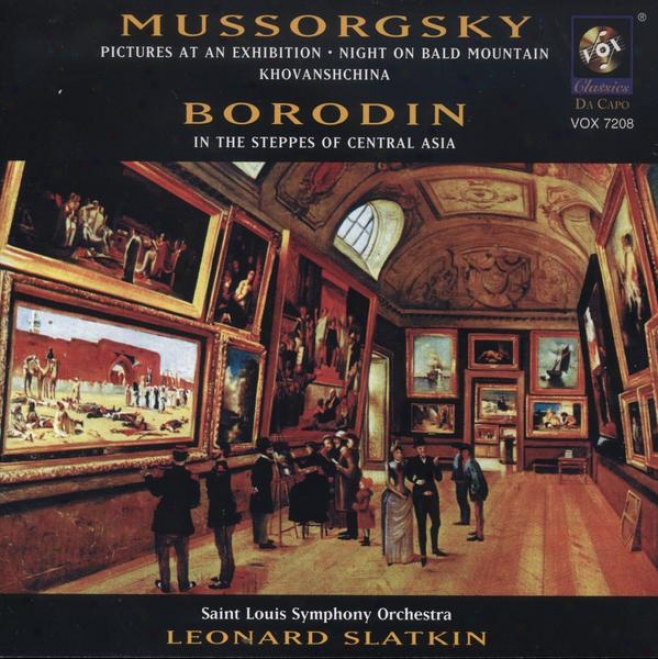 Mussorgsky: Pictures At An Exhibition / St. John's Nigth On Bald Mountain / Khovanshchina (excerpts)